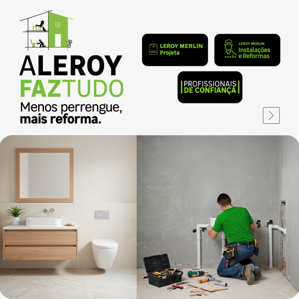 Leroy Merlin Instalações e Reformas