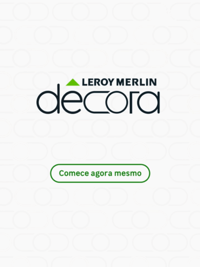 Conheça o Leroy Merlin Decora